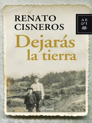cover image of Dejarás la tierra